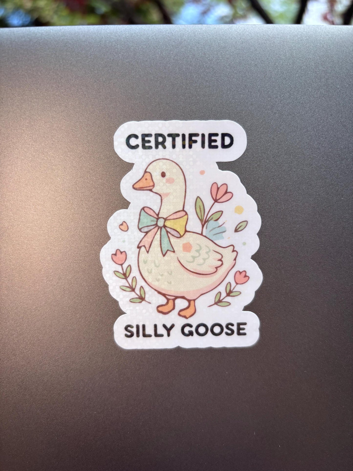 Certified Silly Goose Sticker, Cute Goose Sticker, Funny Animal Sticker, Kawaii Goose Decal, Laptop Water Bottle Sticker, Whimsical Gift for her
