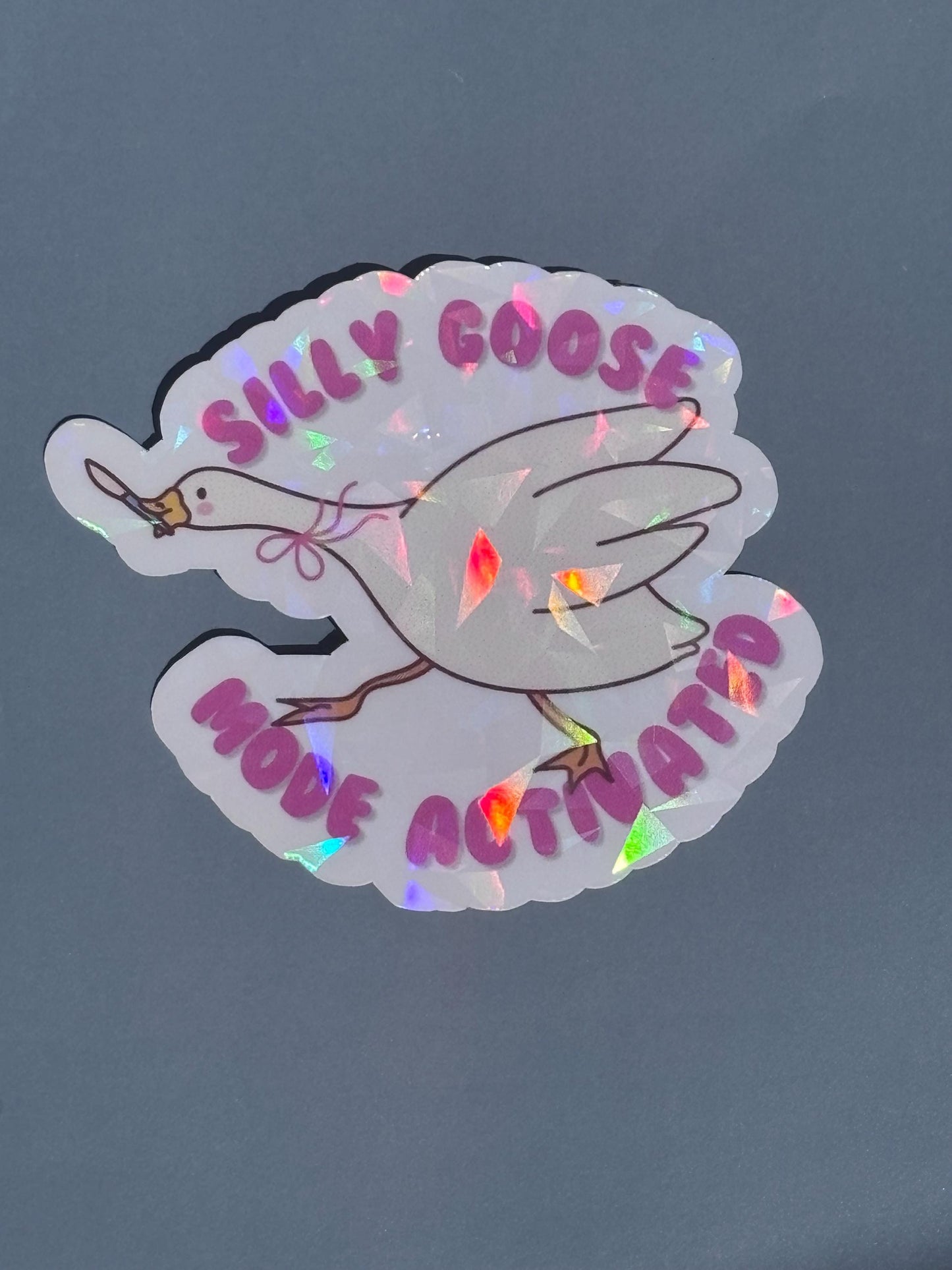 Silly Goose Mode Activated Holographic Sticker | Funny Goose Vinyl Decal | Waterproof Laptop Water Bottle Sticker | Silly Goose Gift | Chaotic Energy Funny Quote Sticker