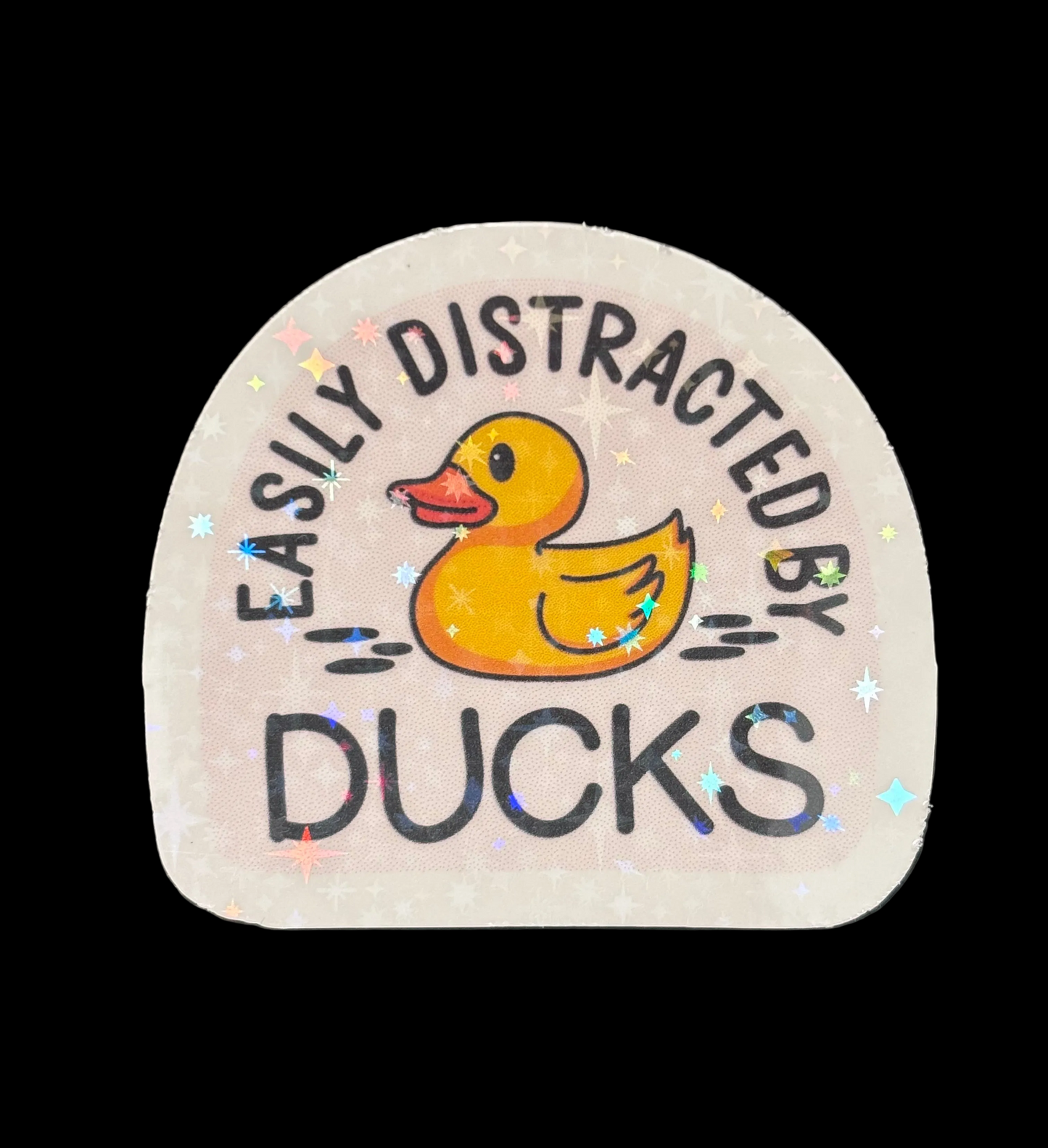 Easily Distracted By Ducks Holographic Sticker | Waterproof Vinyl Sticker | Duck Lover Gift | Funny Duck Sticker | Cute Animal Sticker
