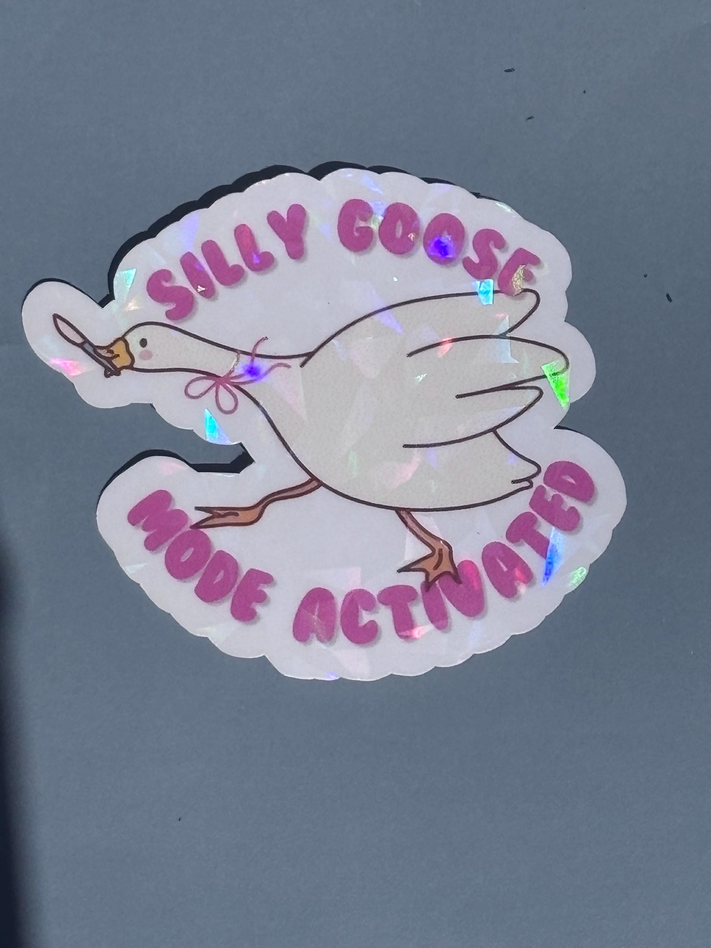 Silly Goose Mode Activated Holographic Sticker | Funny Goose Vinyl Decal | Waterproof Laptop Water Bottle Sticker | Silly Goose Gift | Chaotic Energy Funny Quote Sticker