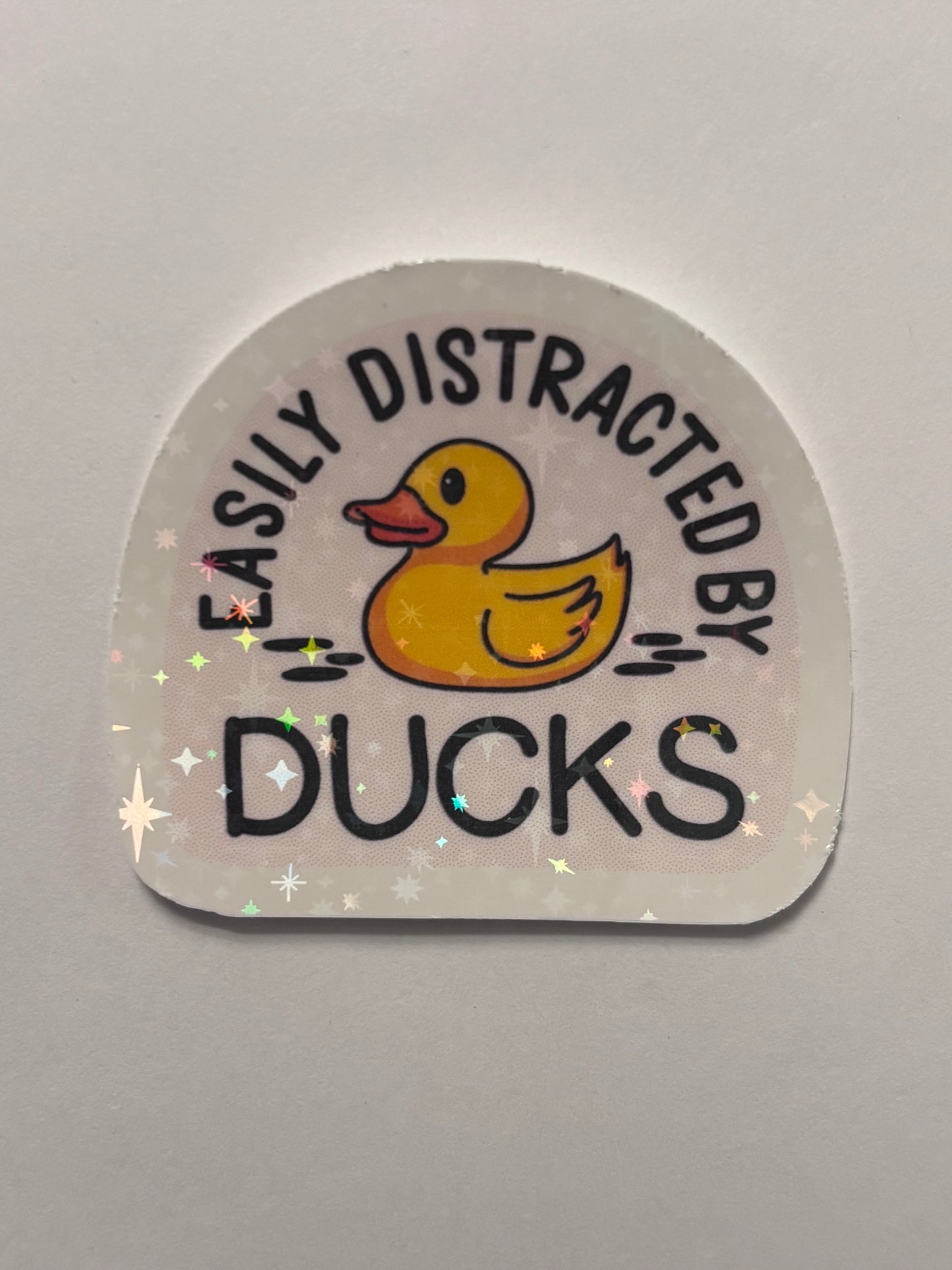 Easily Distracted By Ducks Holographic Sticker | Waterproof Vinyl Sticker | Duck Lover Gift | Funny Duck Sticker | Cute Animal Sticker
